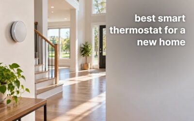 Best Smart Thermostat for New Home (2026): 5 Picks
