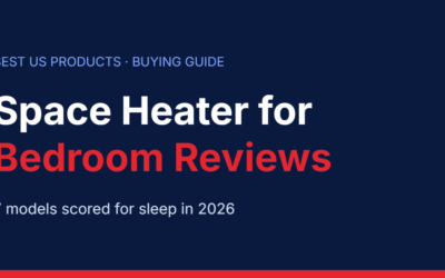 Space Heater for Bedroom Reviews (2026): 7 Models Scored for Sleep