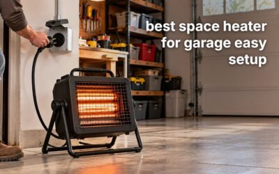 Best Space Heater for Garage Easy Setup (2026): 3 Plug-In and No-Wiring Picks